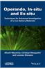 Operando, in-Situ or Ex-Situ