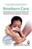 Newborn Care: Managing Normal and High-Risk Infants in the Newborn Nursery