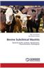 Bovine Subclinical Mastitis