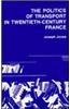 Politics of Transport in Twentieth-Century France