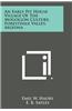 An Early Pit House Village of the Mogollon Culture, Forestdale Valley, Arizona