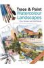Trace & Paint Watercolour Landscapes