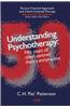 Understanding Psychotherapy: Fifty Years of Client-Centred Theory and Practice