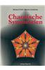 Chaotische Symmetrien