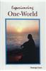 Experiencing One-World