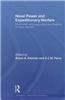 Naval Power and Expeditionary Wars: Peripheral Campaigns and New Theatres of Naval Warfare
