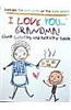 I Love You, Grandma!