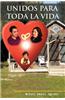 Unidos Para Toda La Vida