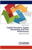 Capital Structure, Equity Ownership and Firm Performance