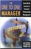 The One to One Manager: Real-World Lessons in Customer Relationship Management