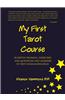 My First Tarot Course