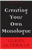 Creating Your Own Monologue