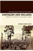Contagion and Enclaves: Tropical Medicine in Colonial India
