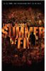 Summer of Fire