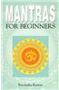 Mantras for Beginners