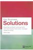 Key Business Solutions: Essential Problem-Solving Tools and Techniques That Every Manager Needs to Know