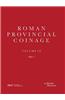 Roman Provincial Coinage IX: From Trajan Decius to Uranius Antoninus (Ad 249-254)