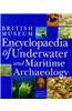 Encyclopaedia of Underwater and Maritime Archaeology