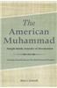 The American Muhammad: Joseph Smith, Founder of Mormonism