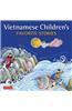 Vietnamese Children's Favorite Stories