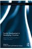 Faculty Development in Developing Countries: Improving Teaching Quality in Higher Education
