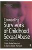 Counseling Survivors of Childhood Sexual Abuse