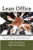 Lean Office: Key to Reducing Costs and Improving Profitability
