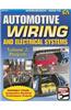 Automotive Wiring and Electrical Systems Vol. 2: Projects
