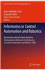 Informatics in Control Automation and Robotics