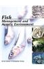 Fish Managment and Aquatic Enviroment