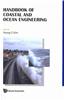 Handbook of Coastal and Ocean Engineering