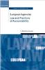 European Agencies: Law and Practices of Accountability