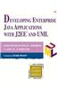 Developing Enterprise Java Applications with J2ee(tm) and UML