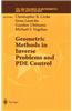 Geometric Methods in Inverse Problems and PDE Control