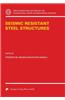 Seismic Resistant Steel Structures