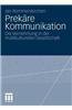 Prekare Kommunikation: Die Vernehmung in Der Multikulturellen Gesellschaft
