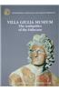 The Antiquities of the Faliscans: Villa Giulia Museum
