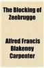 The Blocking of Zeebrugge