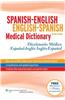 Spanish-English/English-Spanish Medical Dictionary/Diccionario Medico Espanol-Ingles/Ingles-Espanol