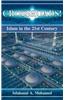 Crossroads! Islam in the 21st Century