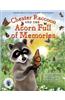 Chester Raccoon and the Acorn Full of Memories