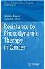 Resistance to Photodynamic Therapy in Cancer