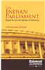 The Indian Parliament- Beyond the Seal and Signature of Indian Democracy