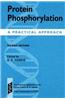 Protein Phosphorylation: A Practical Approach