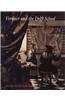 Vermeer and the Delft School