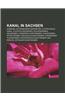 Kanal in Sachsen: Erzkanal Im Freiberger Nordrevier, Elster-Saale-Kanal, Elsterflossgraben, Aschergraben, Neugraben, Hohbirker Kunstgrab