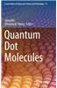 Quantum Dot Molecules