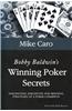 Bobby Baldwin's Winning Poker Secrets
