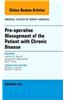 Pre-Operative Management of the Patient with Chronic Disease, an Issue of Medical Clinics