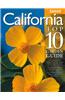 California Top 10 Garden Guide: The 10 Best Roses, 10 Best Trees--The 10 Best of Everything You Need - The Plants Most Likely to Thrive in Your Garden